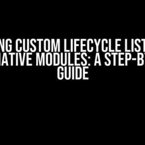 Mastering Custom Lifecycle Listeners in Expo Native Modules: A Step-by-Step Guide