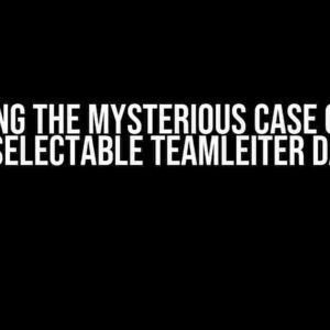 Solving the Mysterious Case of the Unselectable Teamleiter Data