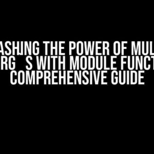 Unleashing the Power of Multiple `thisArg`s with Module Functions: A Comprehensive Guide